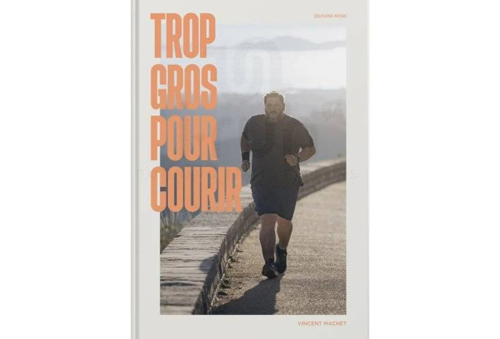 Éditions Mons Livres^Trop gros pour courir